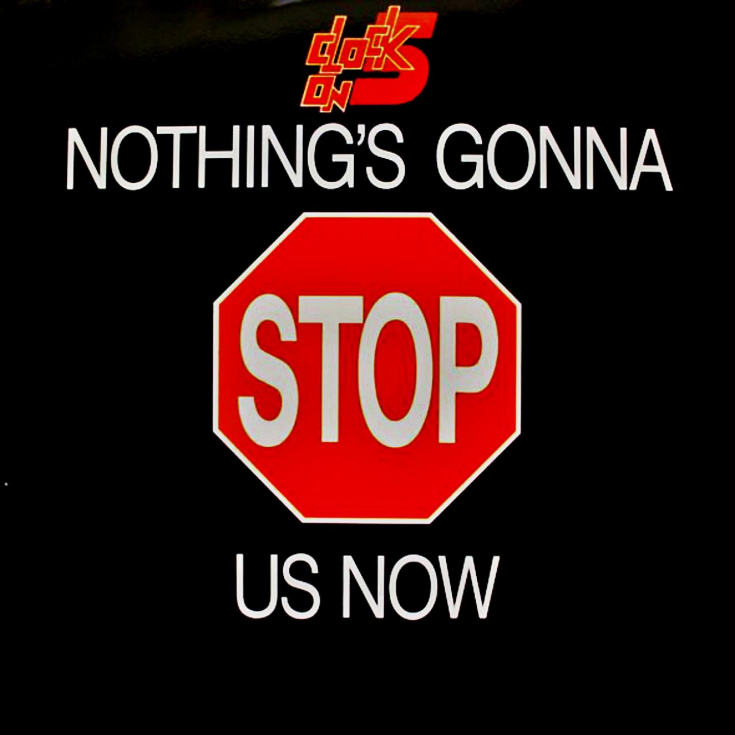 Nothing's Gonna Stop Us Now (Remastered)