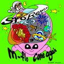 come again (SYO SURF Music Remix)专辑