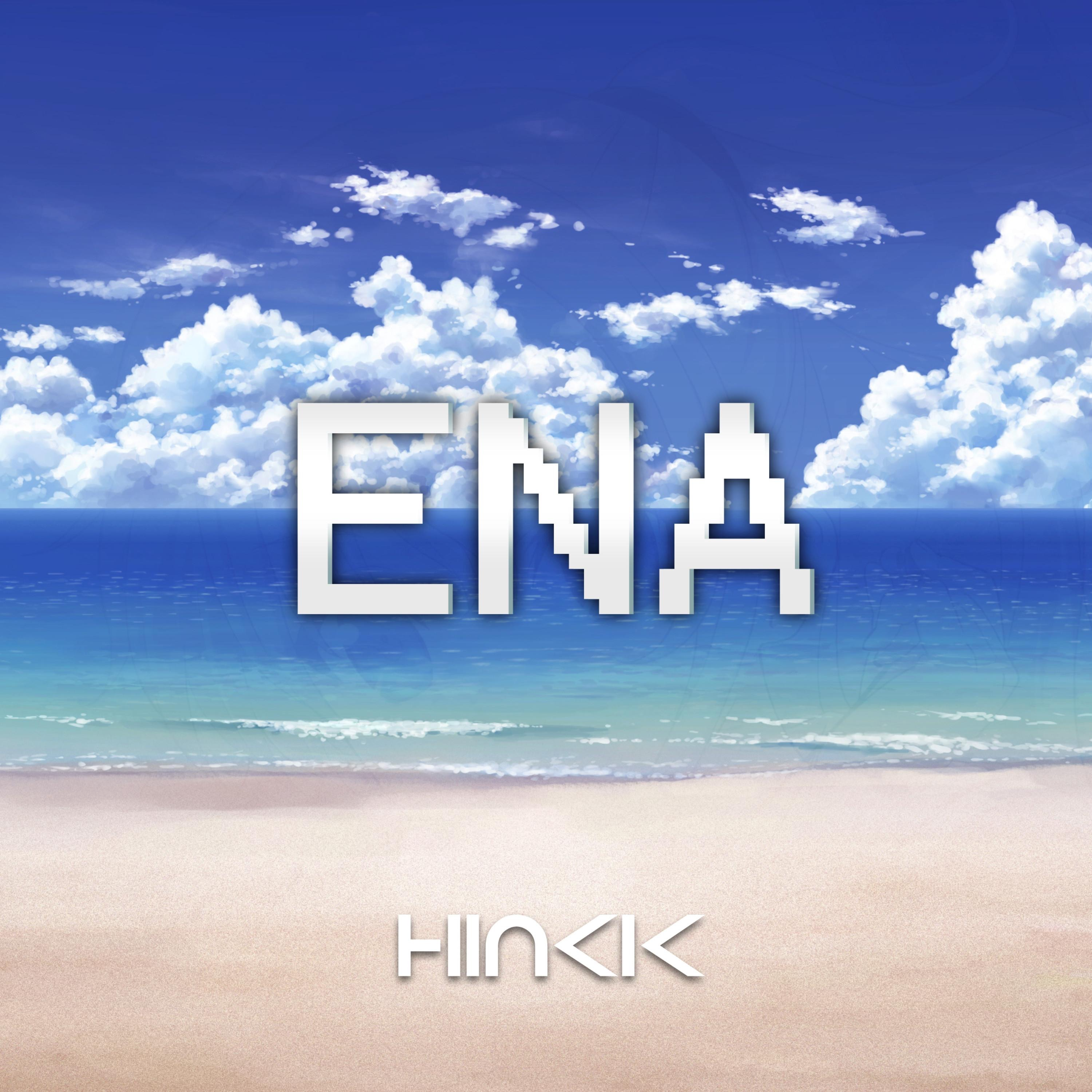 ena - hinkik - 单曲 - 网易云音乐