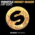 Money Maker (VIP Edit)