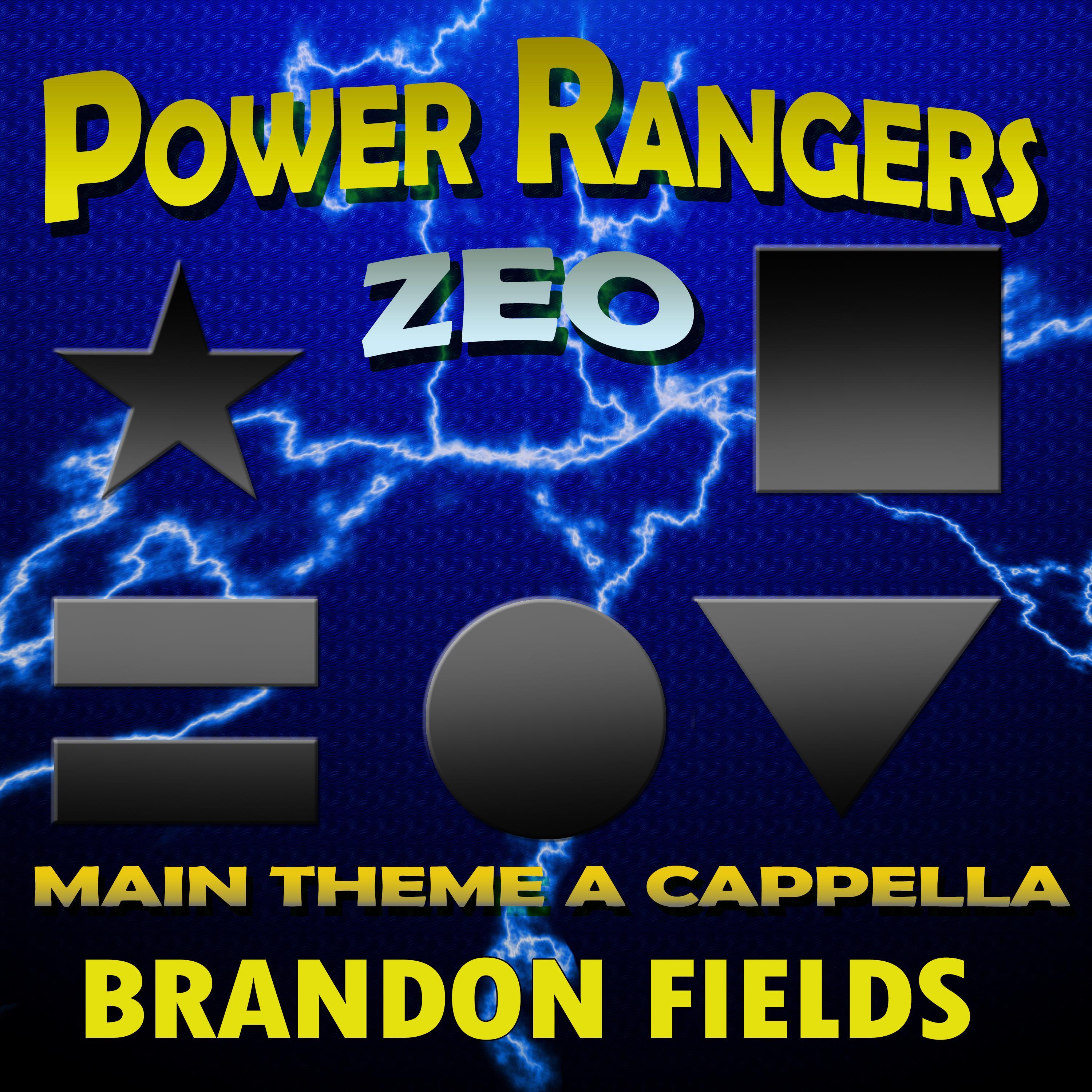 Power Rangers Zeo Main Theme (From "Power Rangers Zeo") [A Cappella]