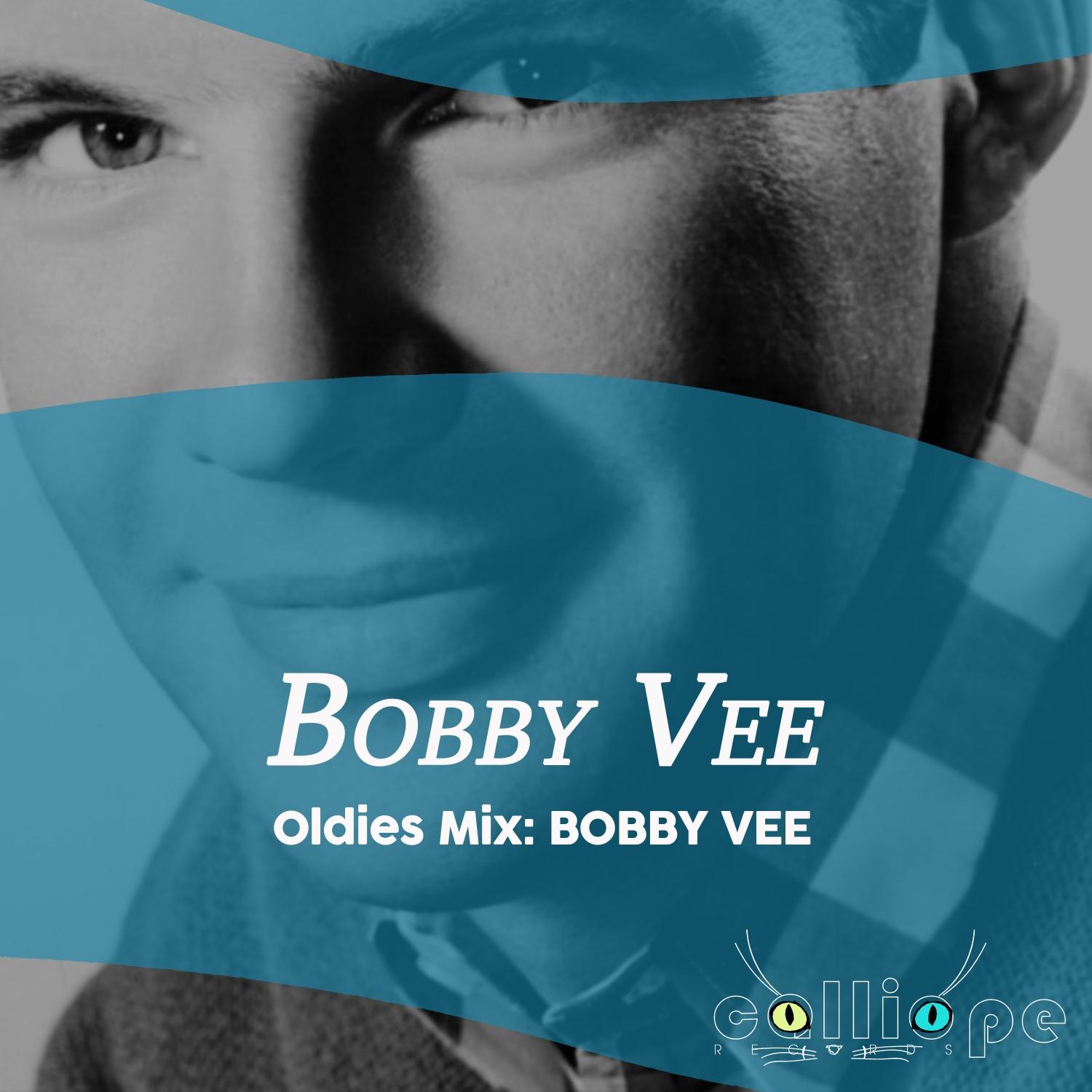 Oldies Mix: Bobby Vee