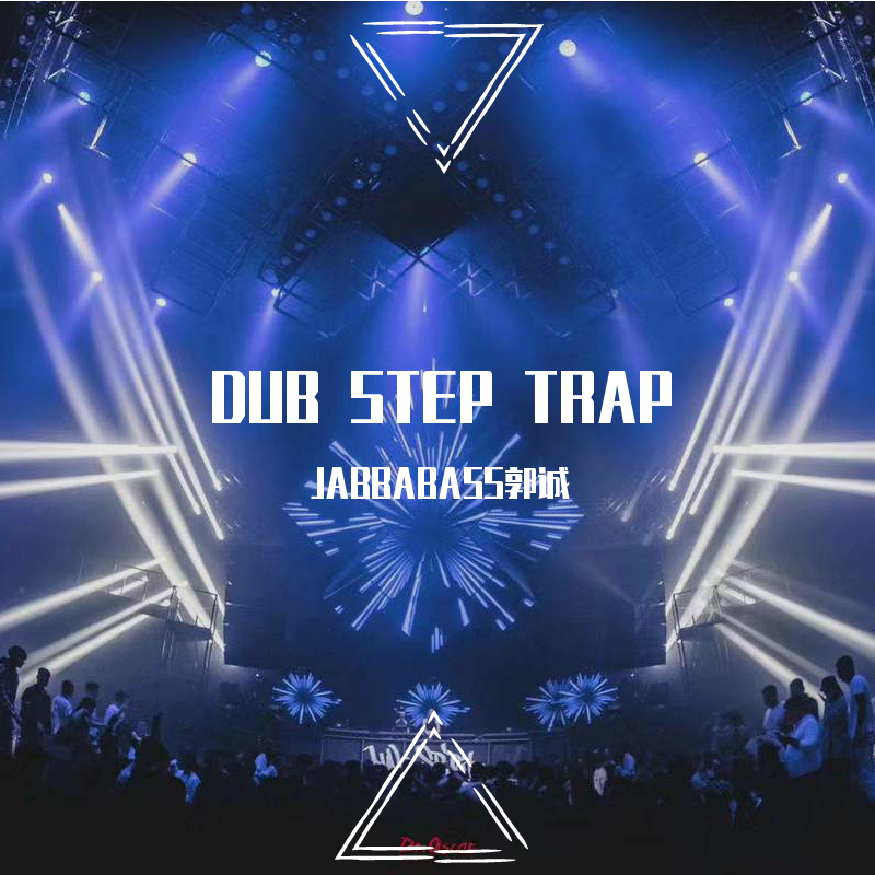 DZ-(DJ-JABBABASS-Bootleg)Monste trap(JABBABASS郭诚 remix)