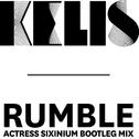 Rumble (Actress Sixinium Bootleg Mix)专辑