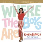 Where The Boys Are: Connie Francis In Hollywood