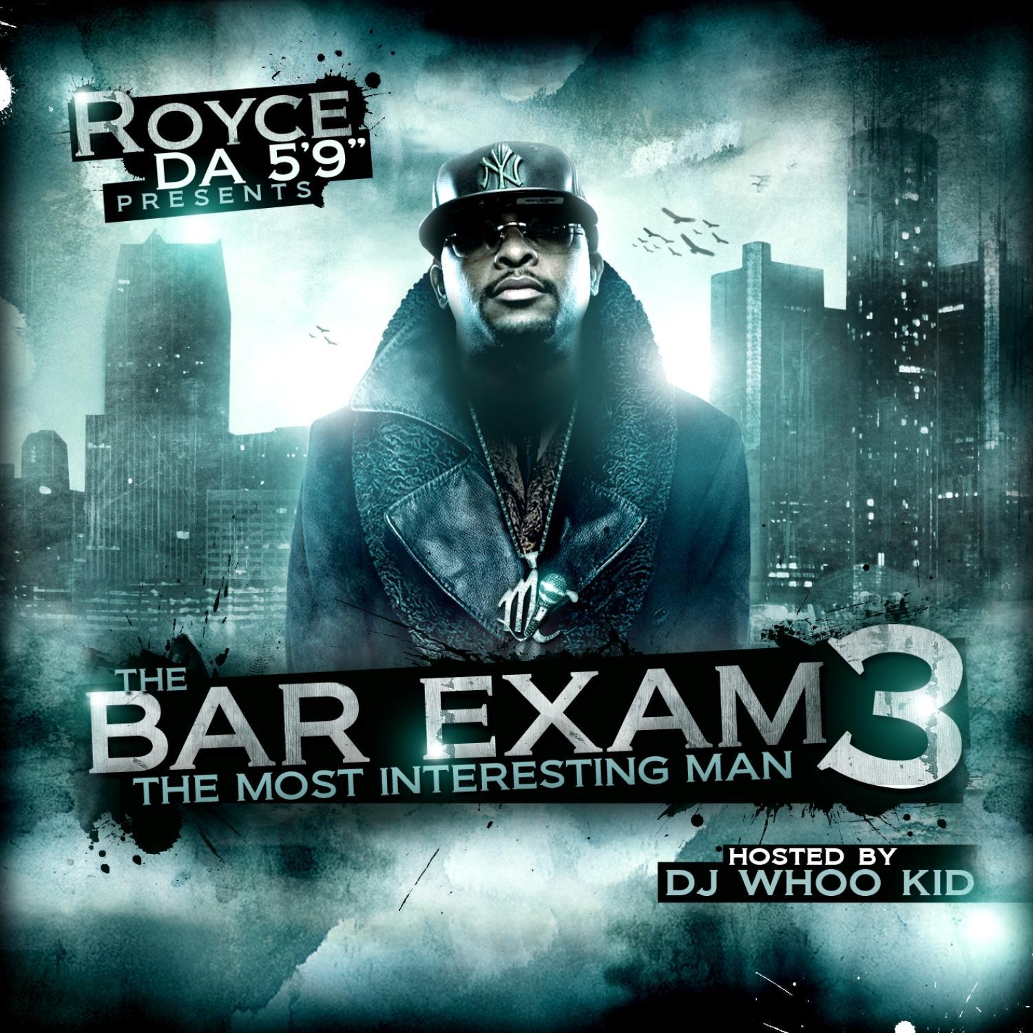 The Bar Exam 3 (DJ Whoo Kid Version)专辑