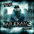 The Bar Exam 3 (DJ Whoo Kid Version)