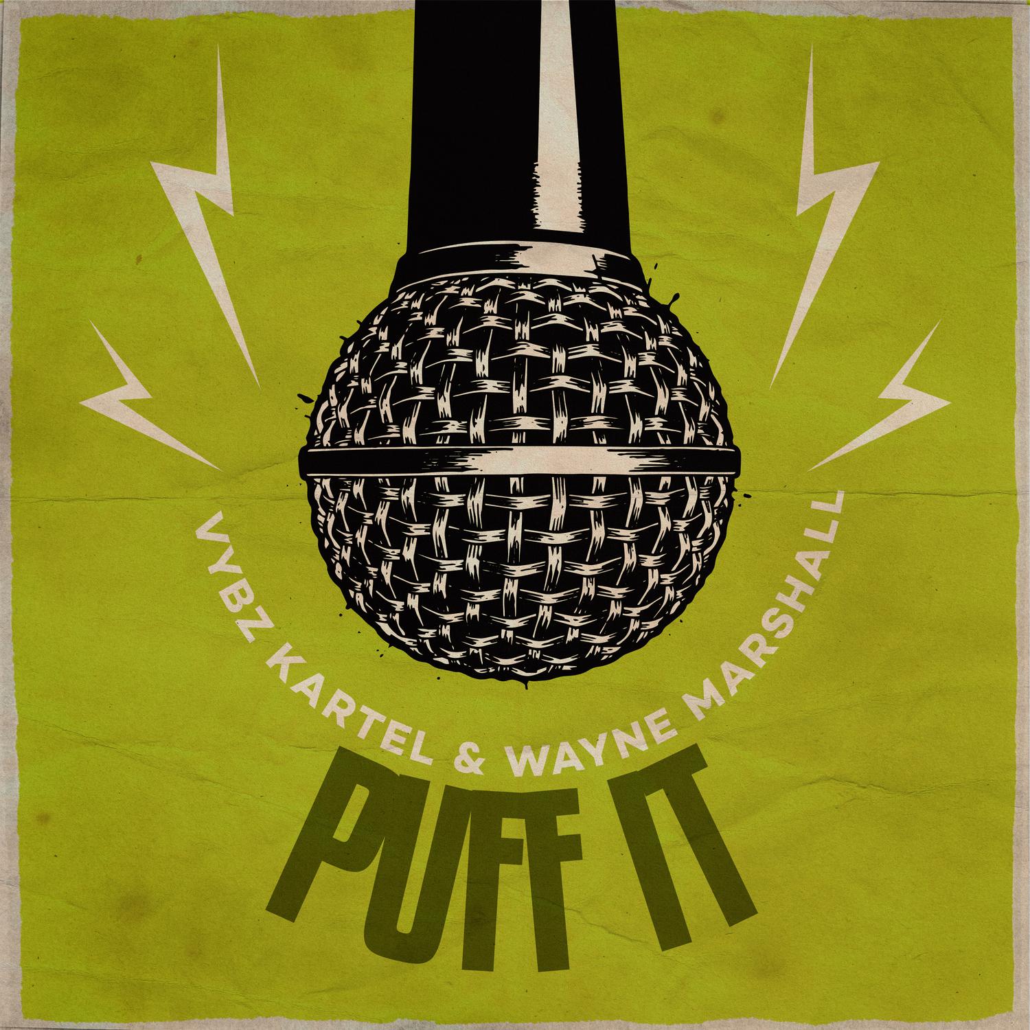 Puff It (Step Father Riddim)