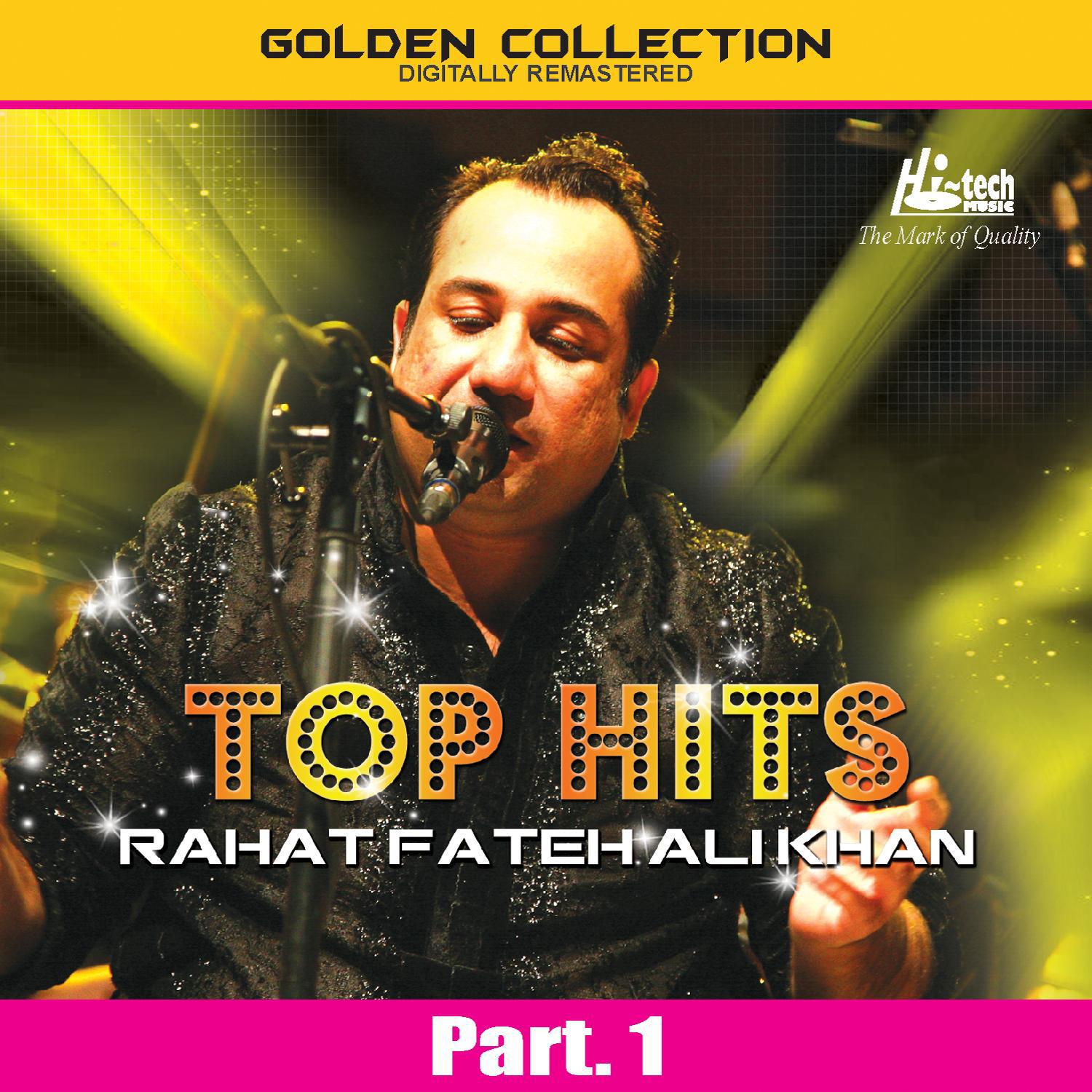 Top Hits of Rahat Fateh Ali Khan Pt. 1专辑