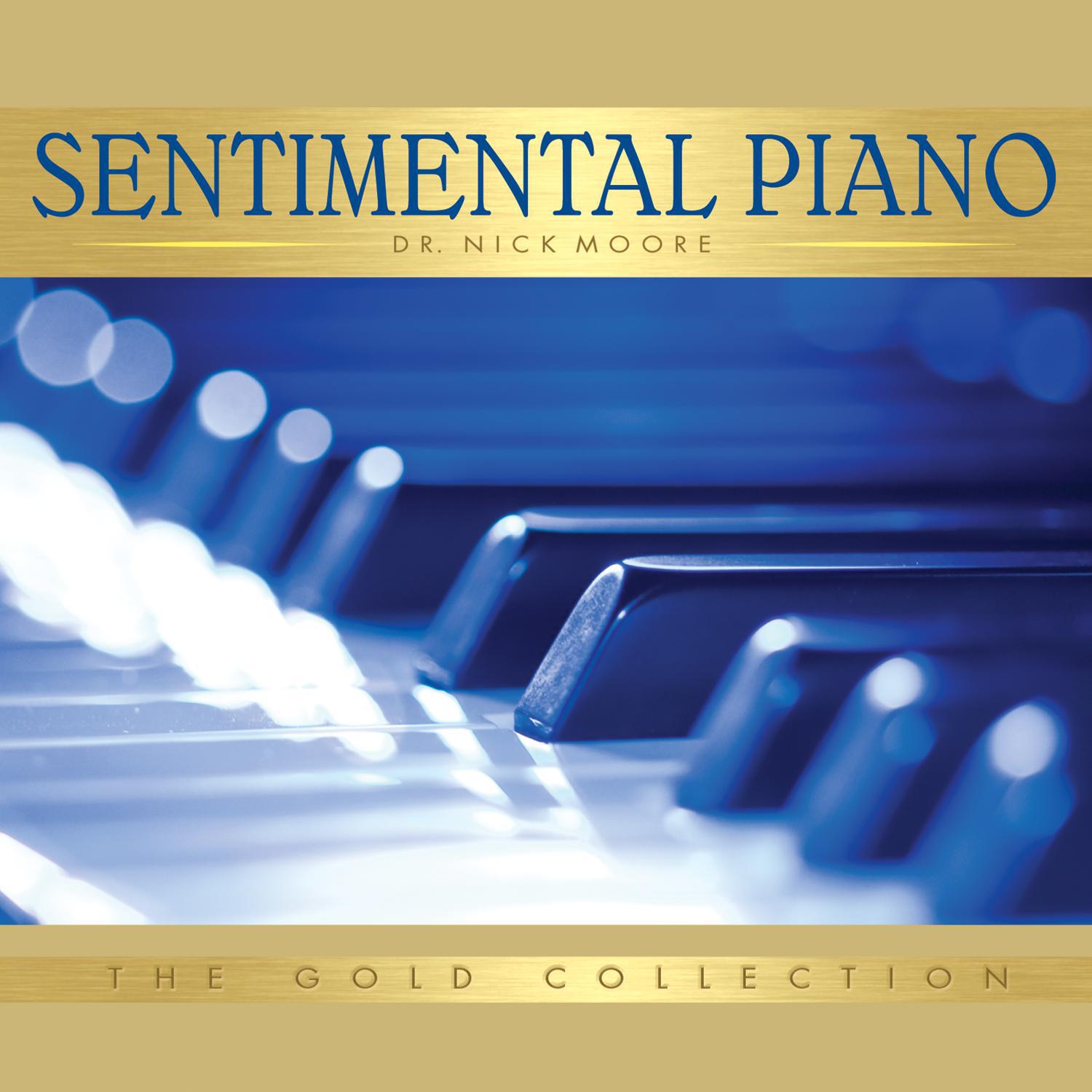 Sentimental Piano - The Gold Collection专辑