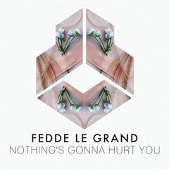 Nothing's Gonna Hurt You (Extended Mix)