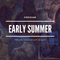 Early summer（Original mix）专辑