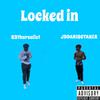 K3tharealist - Locked in (feat. JdDaRiscTacer)