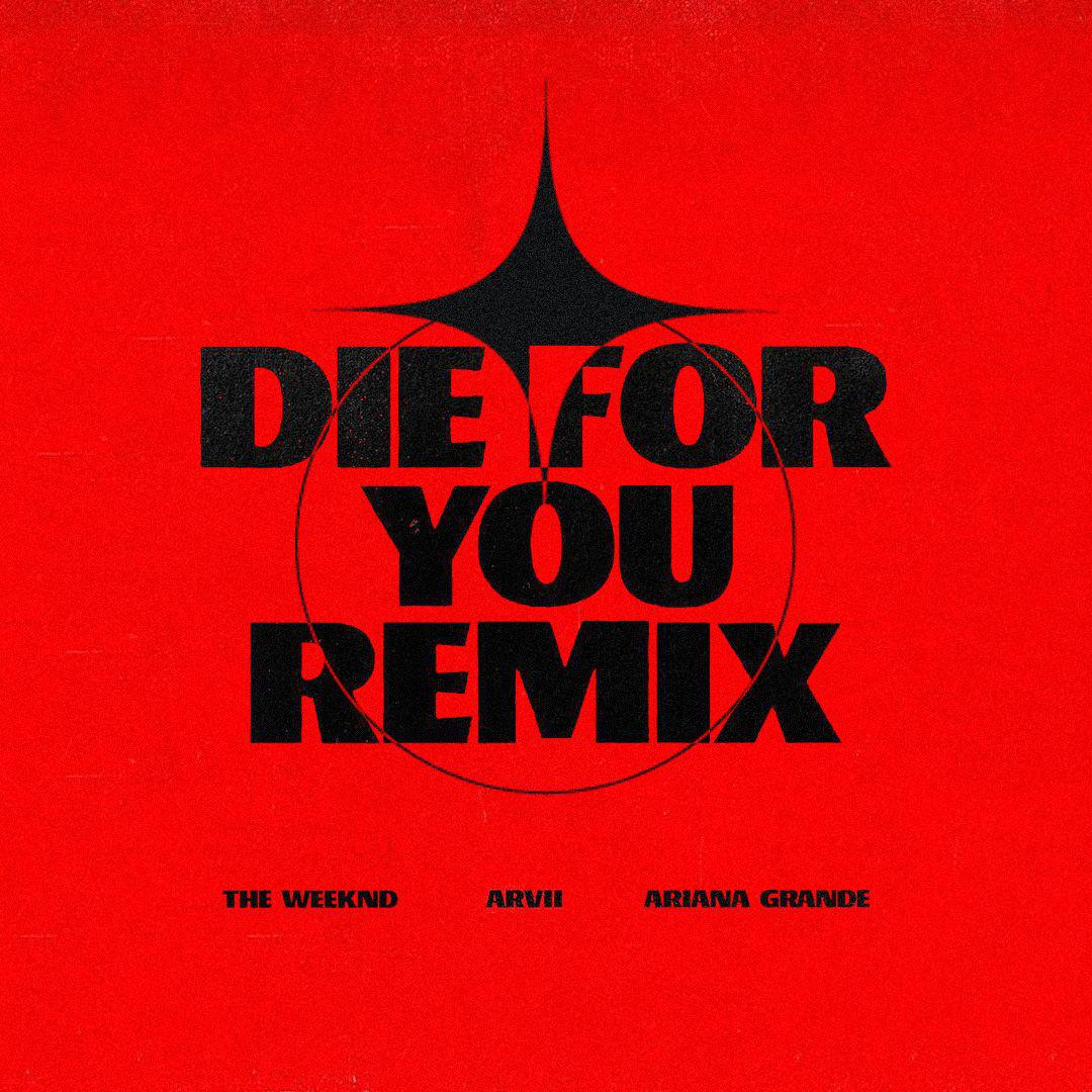 ARVII - Die For You (Remix) [ARVII Version]