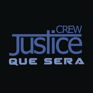 Que Sera - Justice Crew (karaoke) 带和声伴奏 （升7半音）