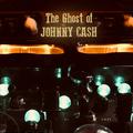 The Ghost of Johnny Cash
