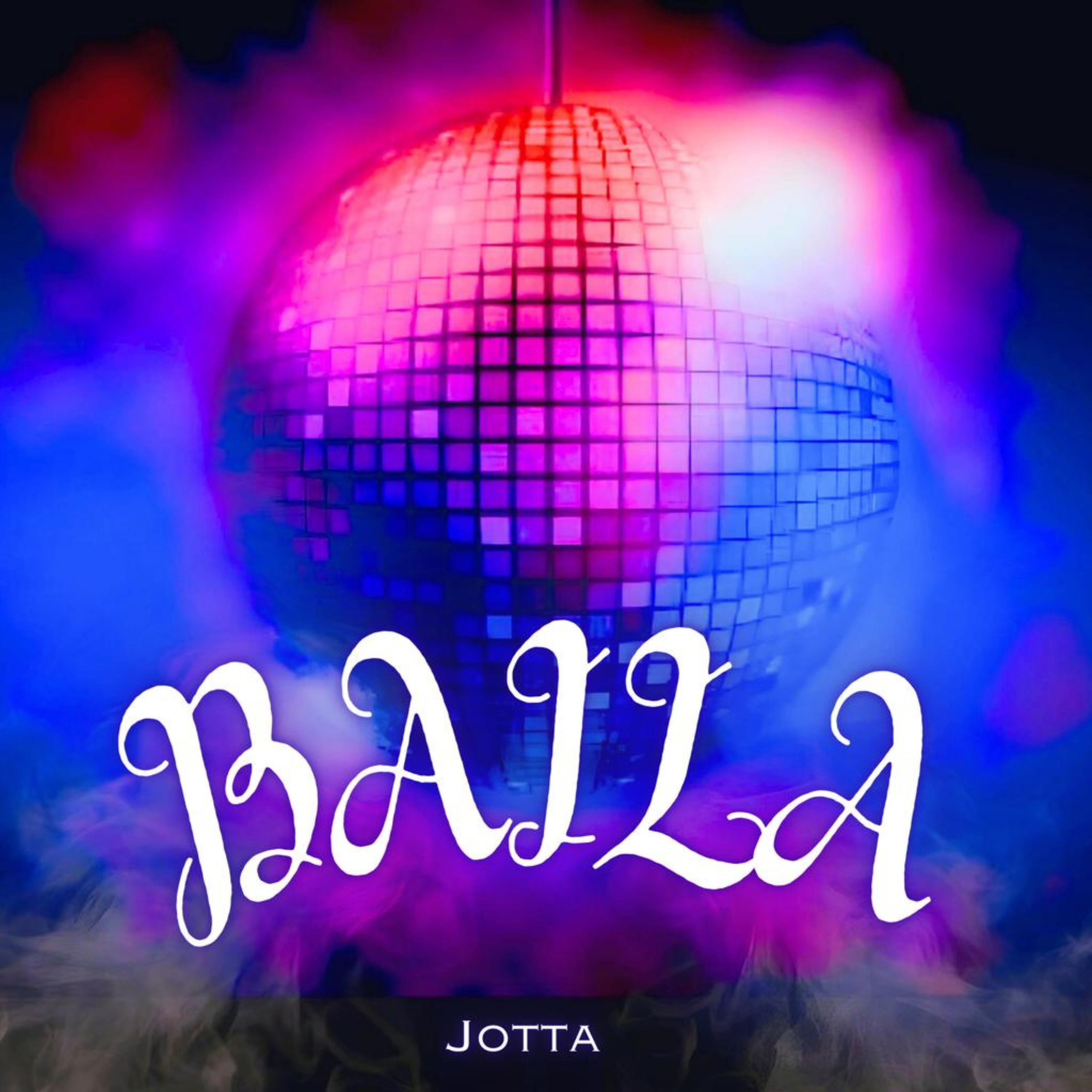 Jotta - Baila