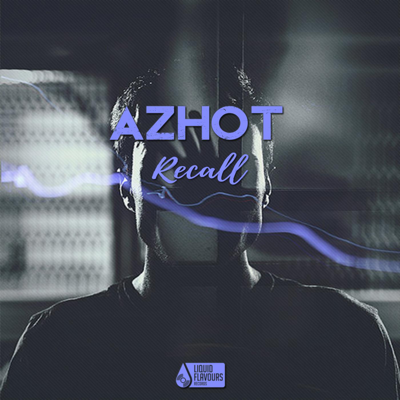 AzHot - Recall (Original Mix)