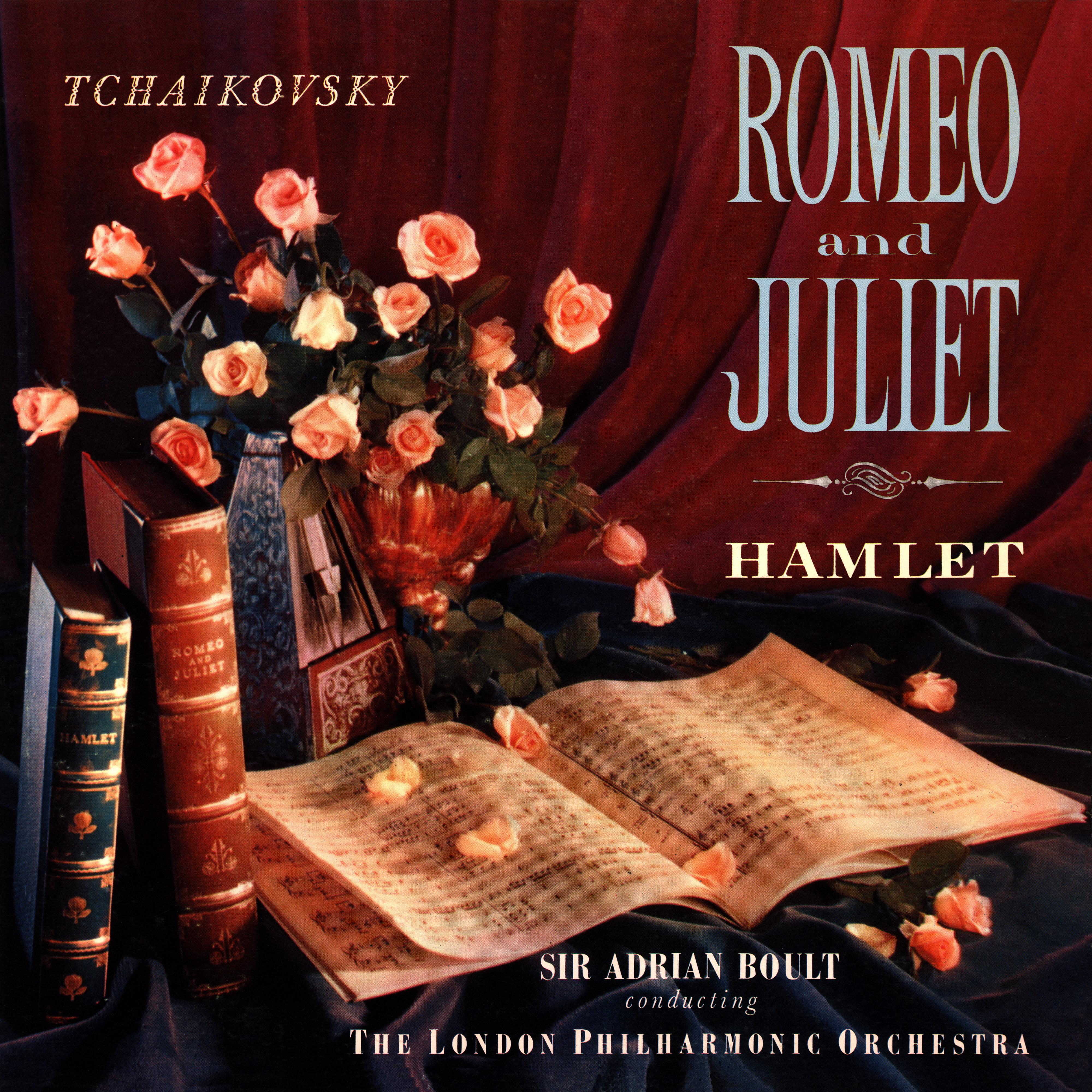 Tchaikovsky: Romeo and Juliet / Hamlet (Remaster from the Original Somerset Tapes)