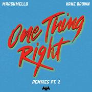 One Thing Right (Remixes Pt. 2)