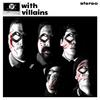 Villains - Down