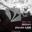 Back 2 You (Remixed)