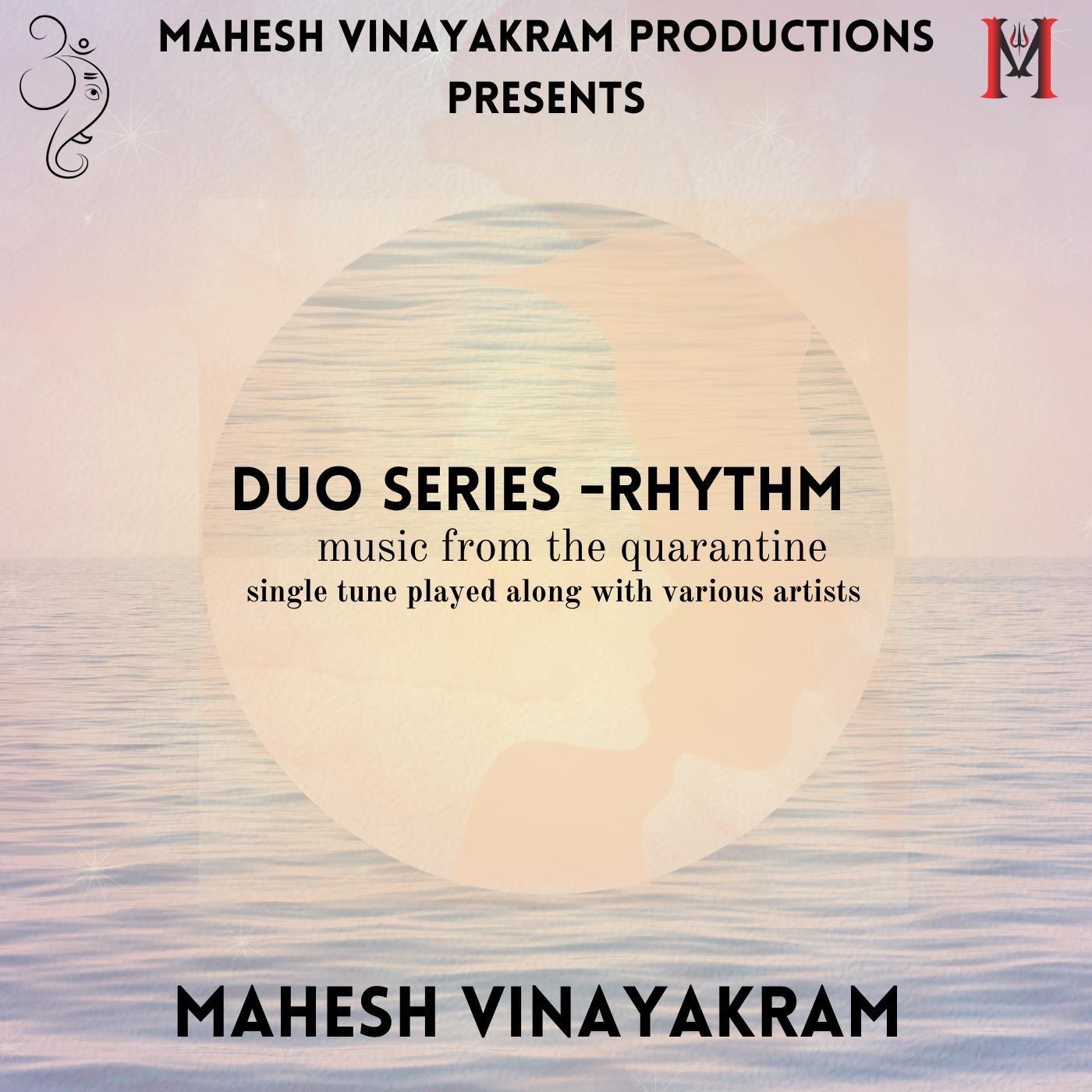 Mahesh Vinayakram - Duo with Konnakol