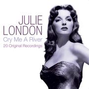 Cry Me a River: 20 Original Recordings