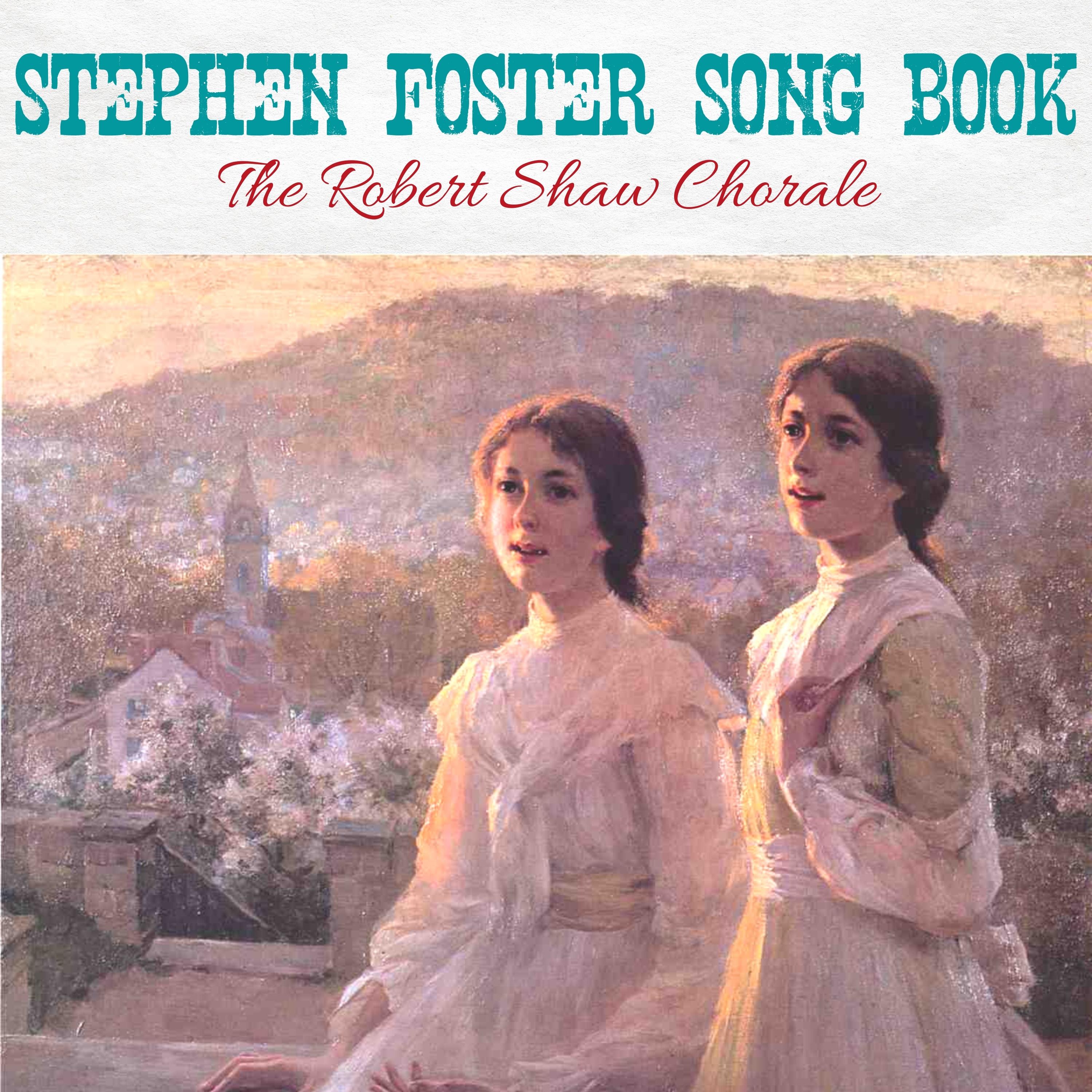 Stephen Foster Song Book