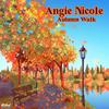 Angie Nicole - Autumn Walk