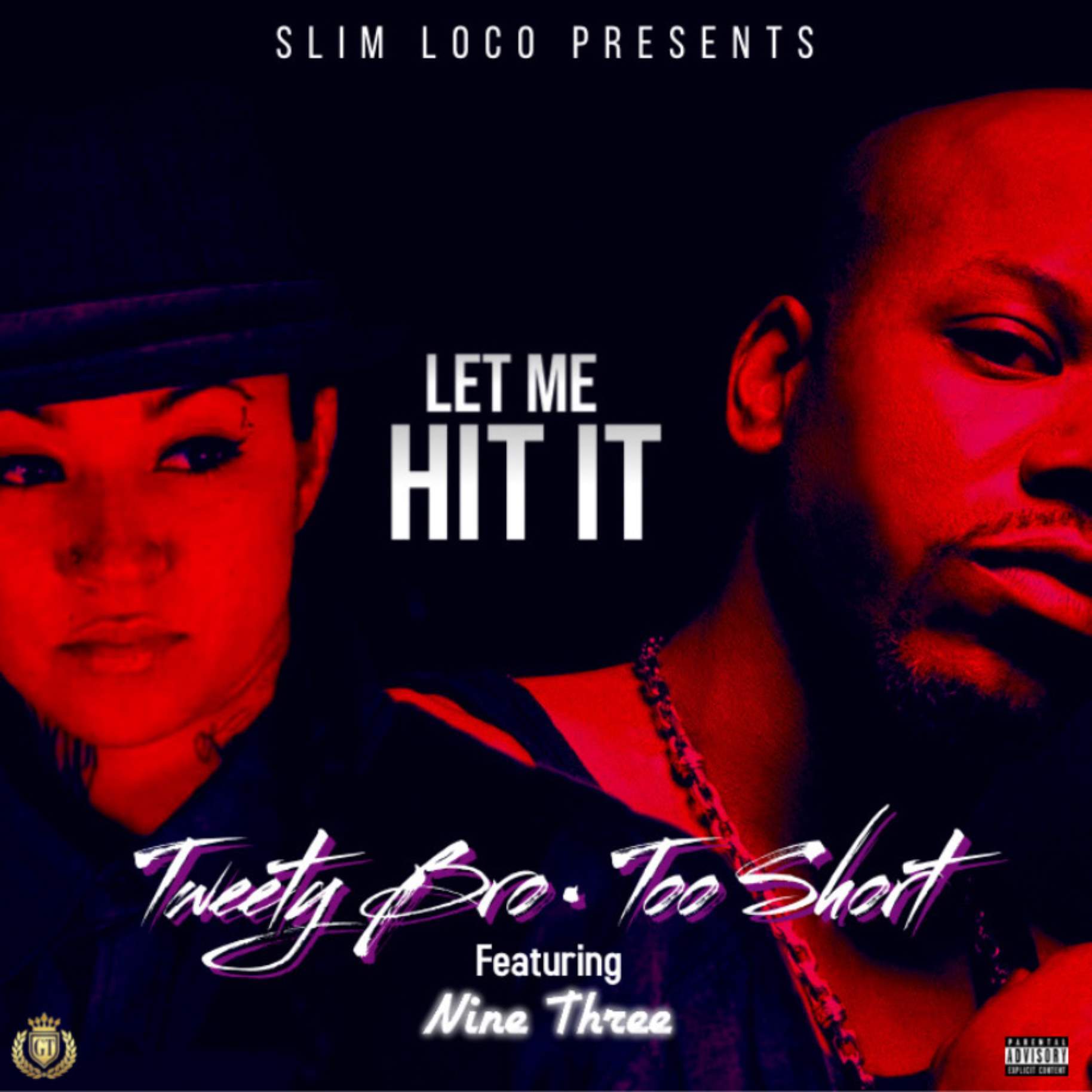 Let Me Hit It (feat. Nine Three)