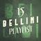 15 Bellini Playlist专辑