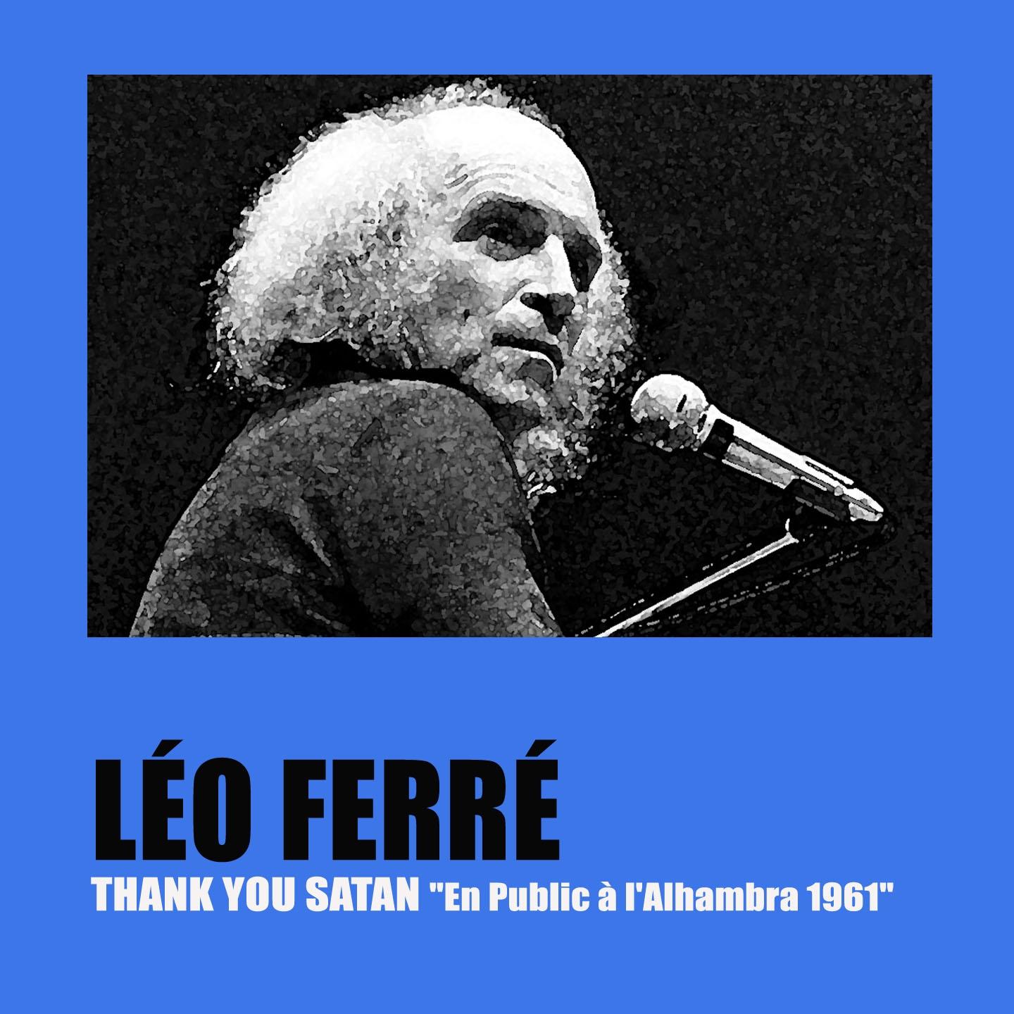 Thank You Satan "En Public à l'Alhambra 1961"