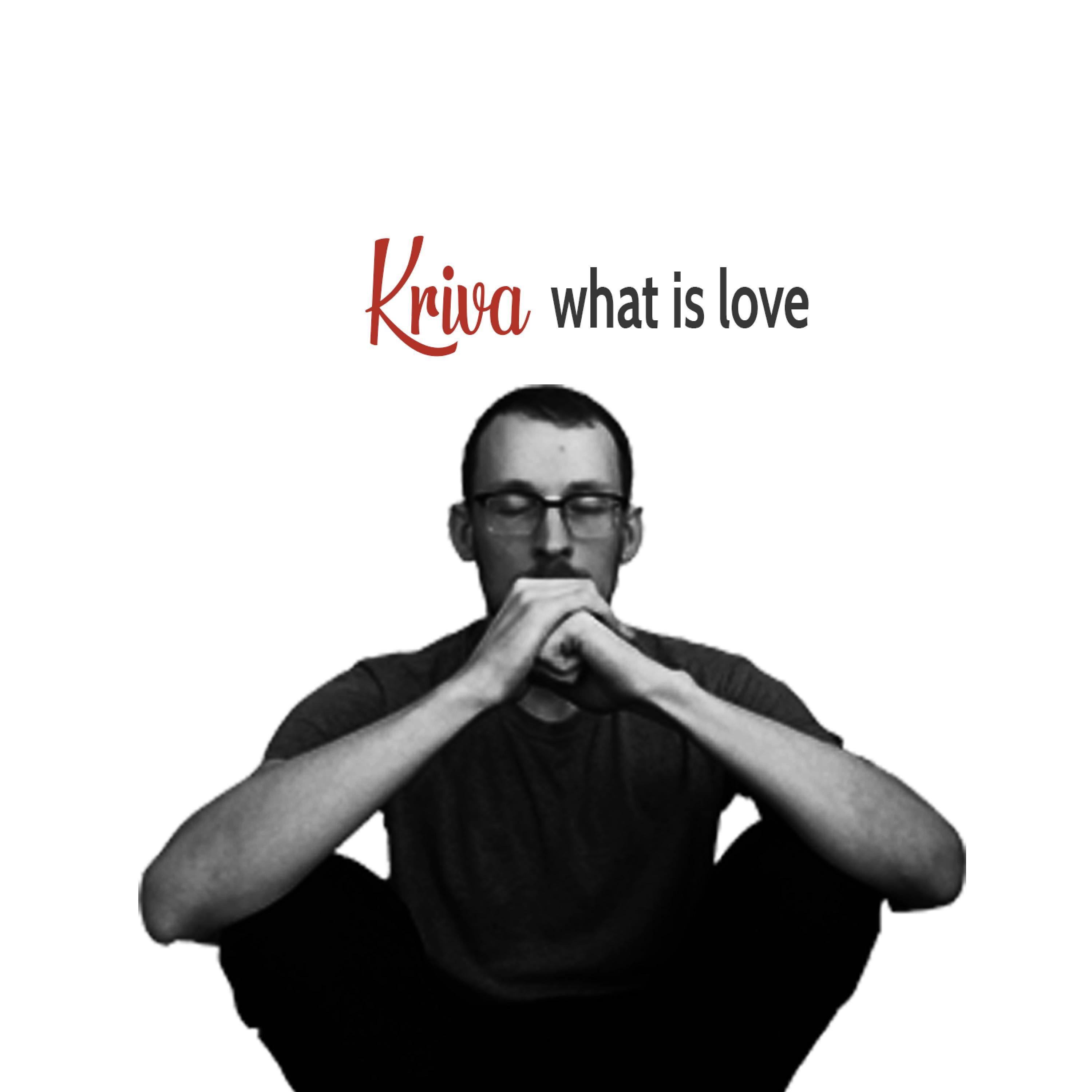 What Is Love?