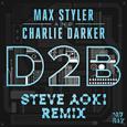  D2B (Steve Aoki Remix)