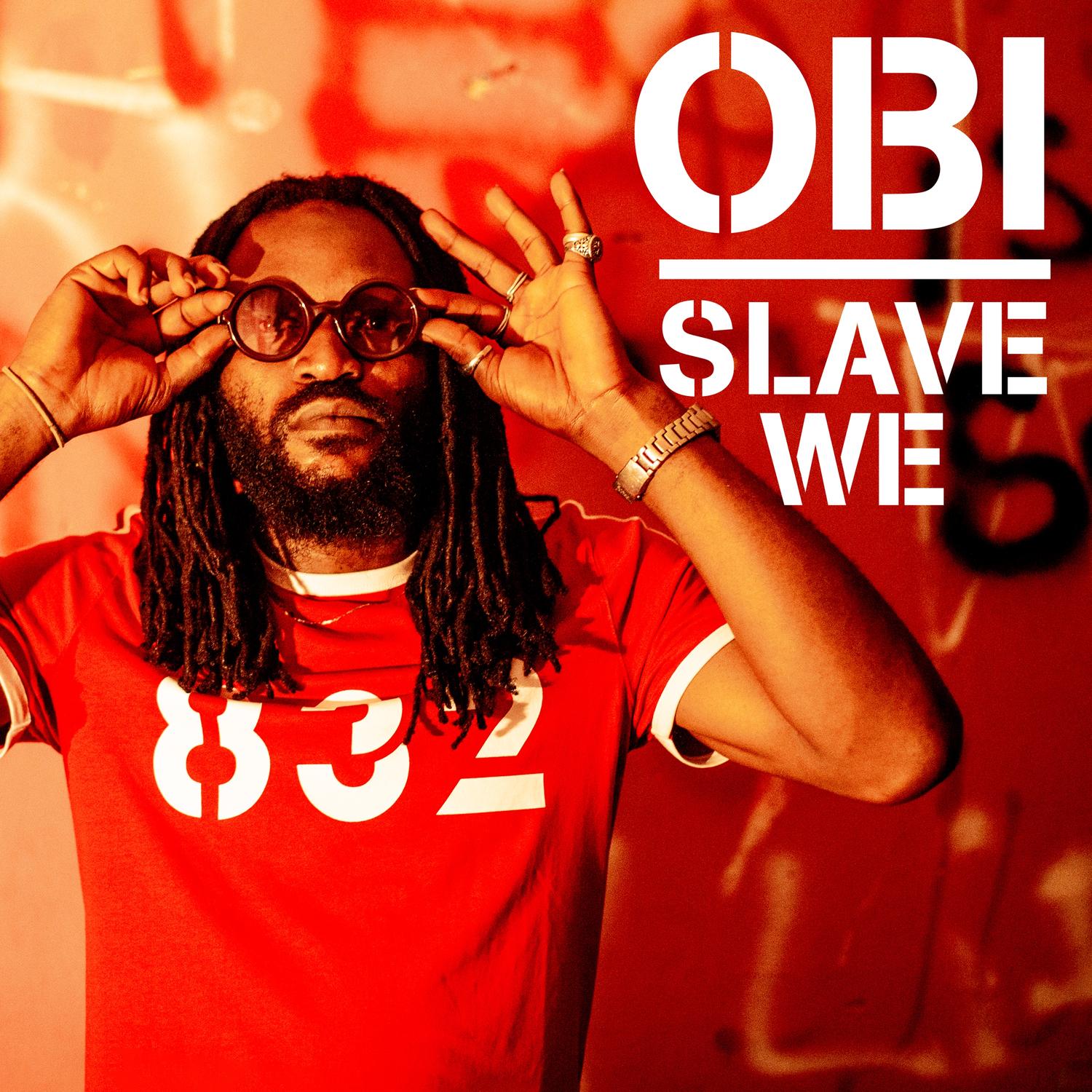 Slave We