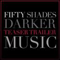 Fifty Shades Darker Teaser Trailer Music专辑