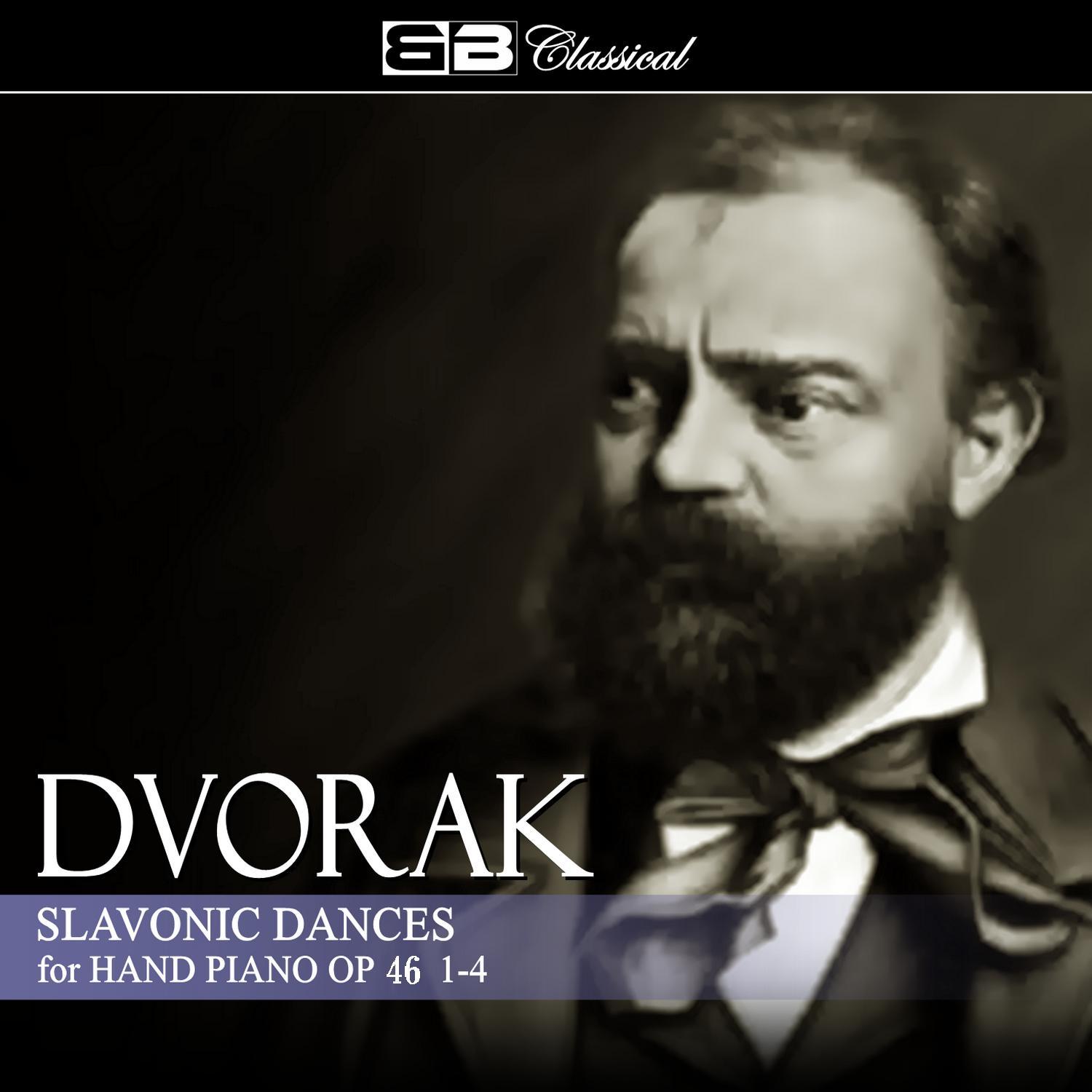 Dvorak: Slavonic Dances, Four Hand Piano Op. 46: 1-4