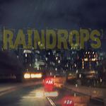 Raindrops 雨滴专辑