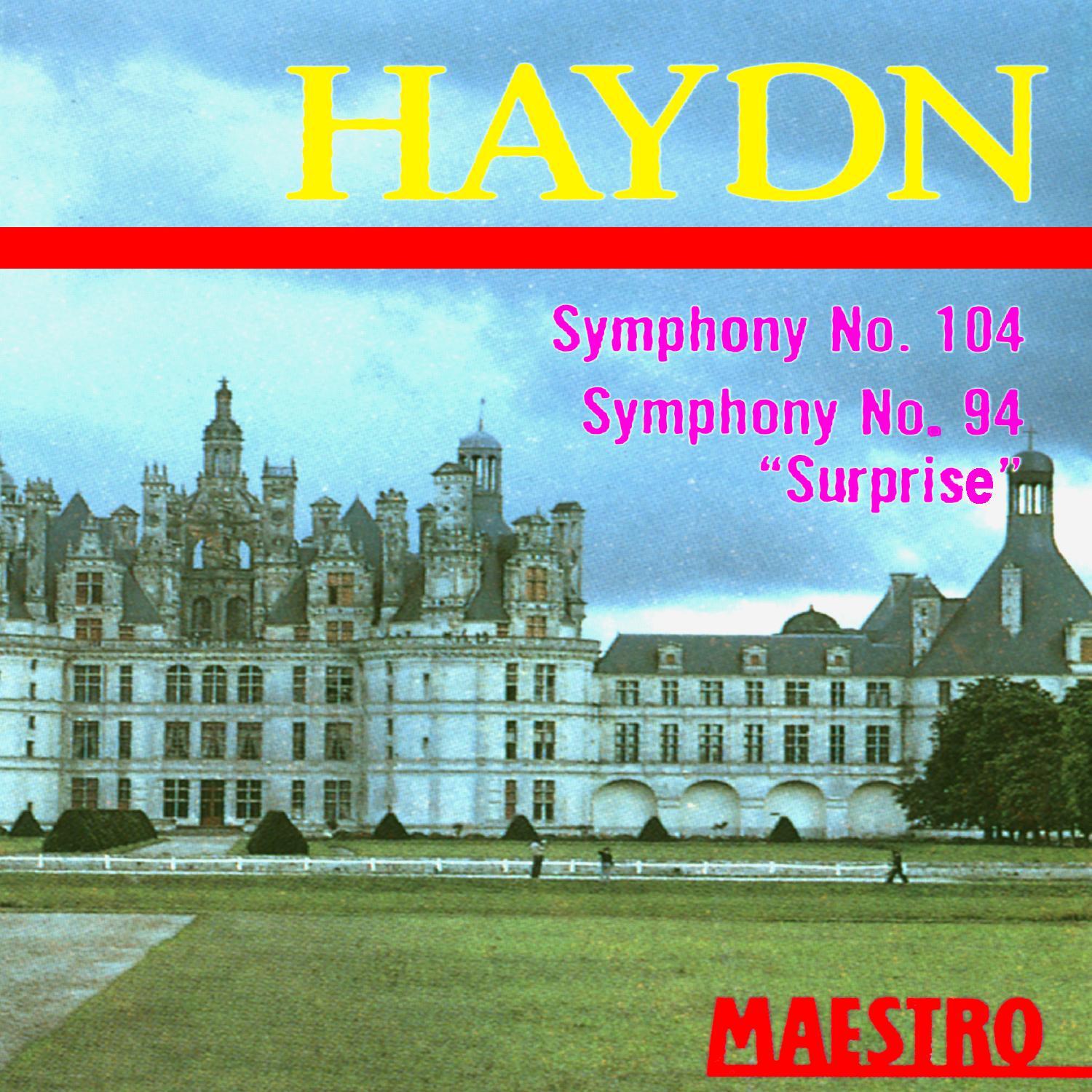 Haydn: Symphony No. 104 & Symphony No. 94, "Surprise"