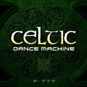 Celtic Dance Machine专辑