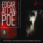 Edgar Allan Poe - the Dramatic and Fantastic Stories of Edgar Allan Poe专辑