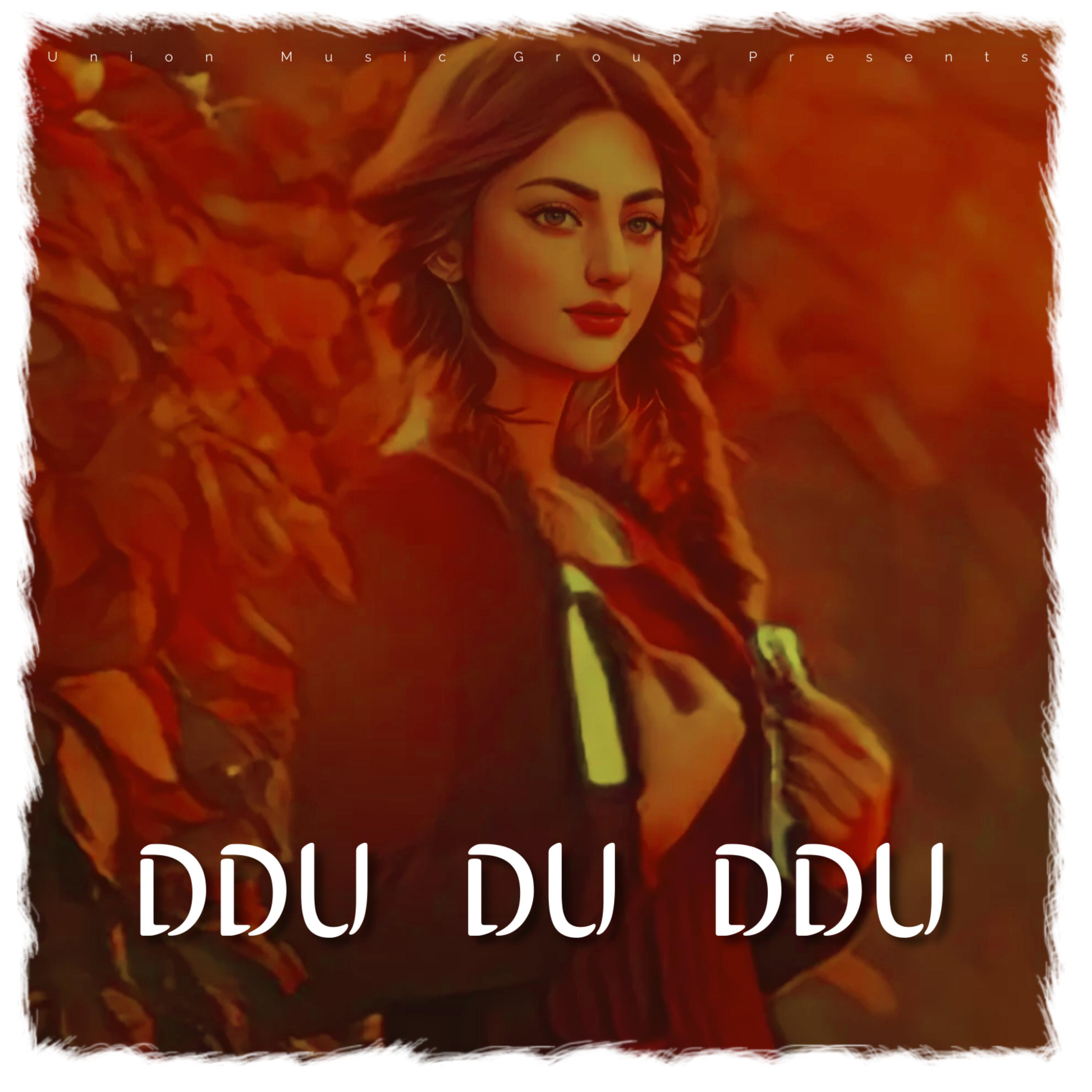 DDU - DU DDU