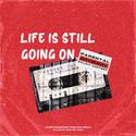 八音盒（Life Is Still Going On）