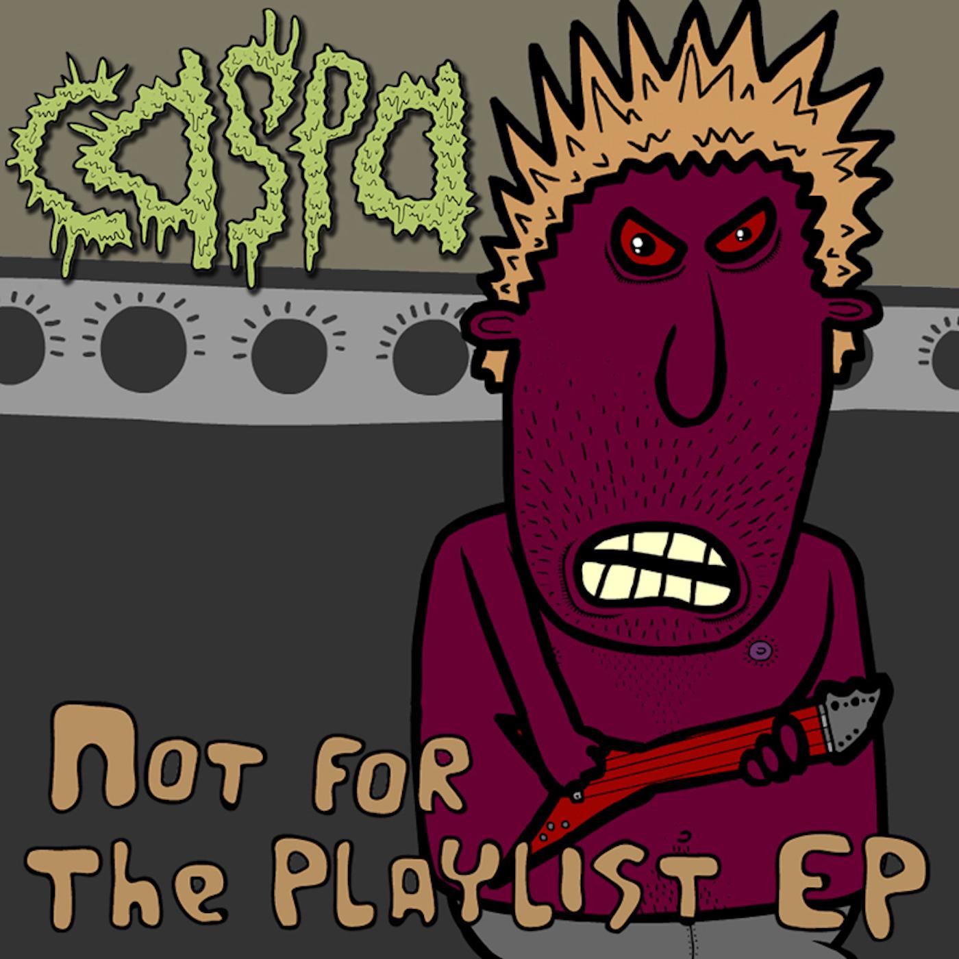 Not For the Playlist