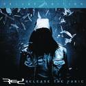 Release the Panic (Deluxe Edition)专辑
