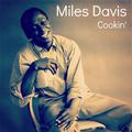 Cookin' With the Miles Davis Quinet