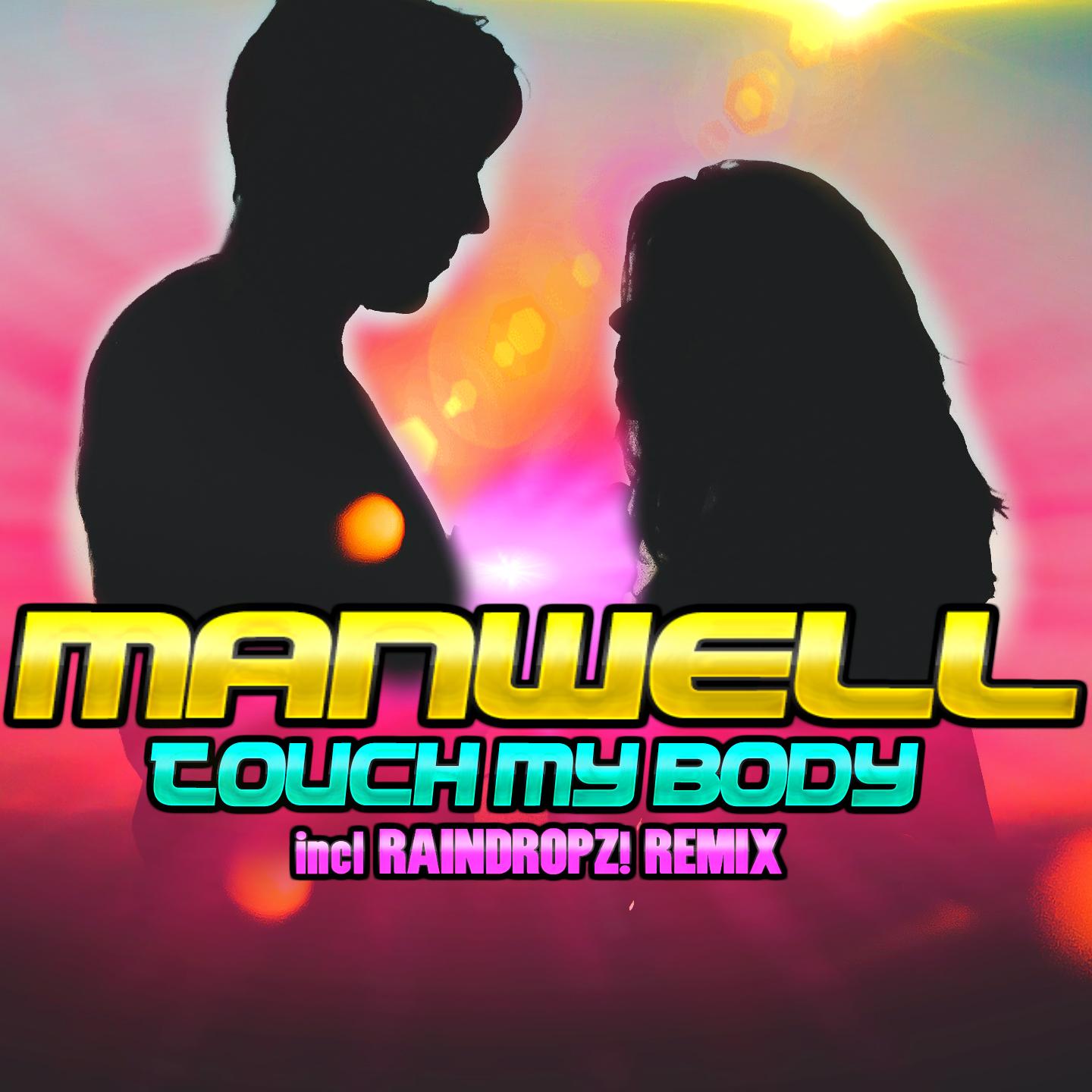 Touch My Body (Radio Edit)