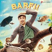 Barfi! (Original Motion Picture Soundtrack)