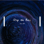 Drop the Bass